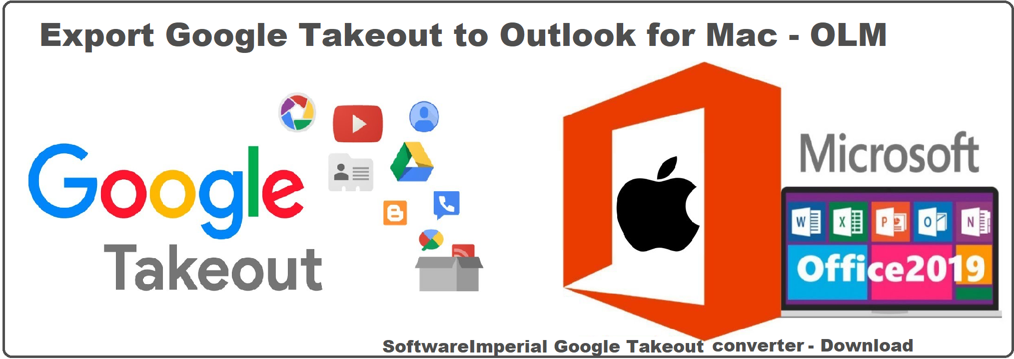 google takeout to outlook mac